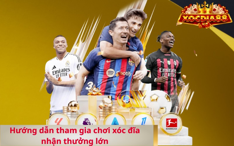 Hướng dẫn tham gia chơi xóc đĩa nhận thưởng lớn